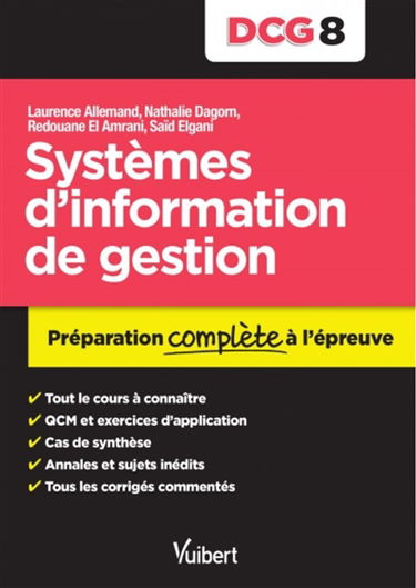 Systèmes d'information de gestion, DCG 8 : préparation complète à l'épreuve