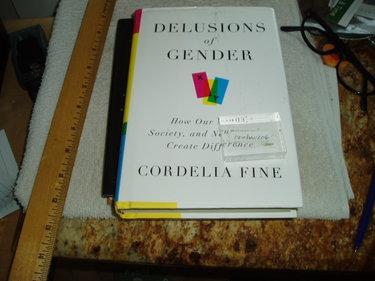 Couverture de Delusions of Gender: How Our Minds, Society, and Neurosexism Create Difference