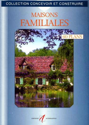 Maisons familiales : 60 plans libres d'utilisation