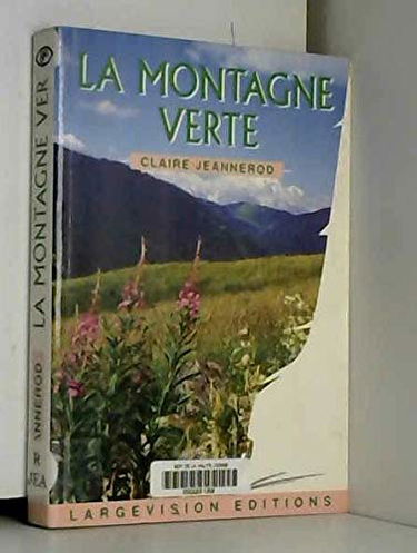 La montagne verte