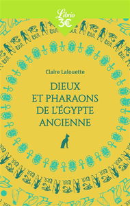 Dieux et pharaons de l'Egypte ancienne