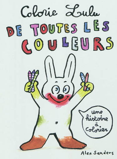 Colorie Lulu de toutes les couleurs