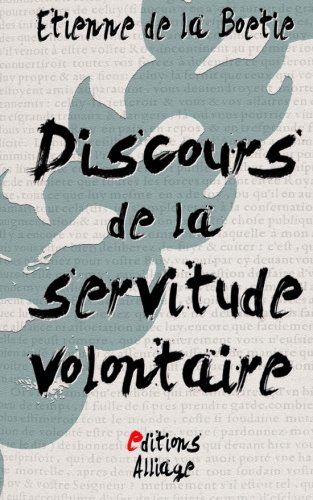 Discours de la servitude volontaire