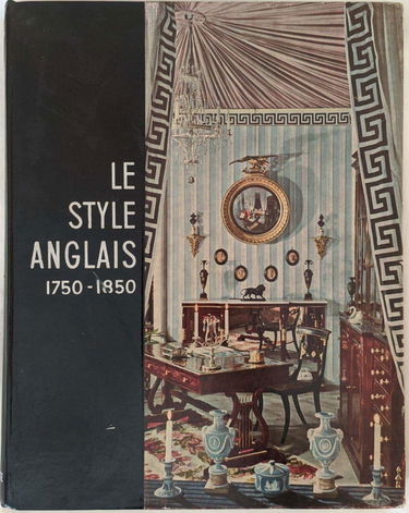 Le style anglais. 1750-1850.