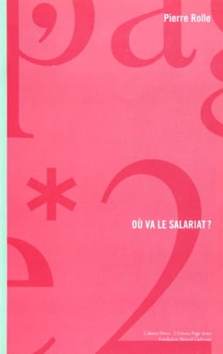 Où va le salariat?
