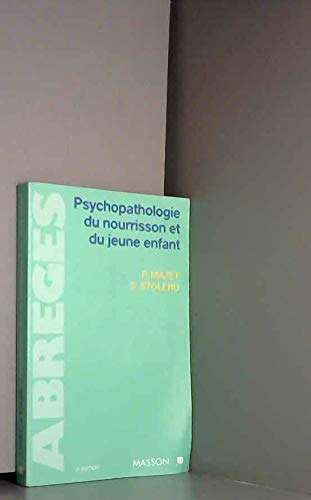 Psychopathologie du nourrisson et du jeune enfant
