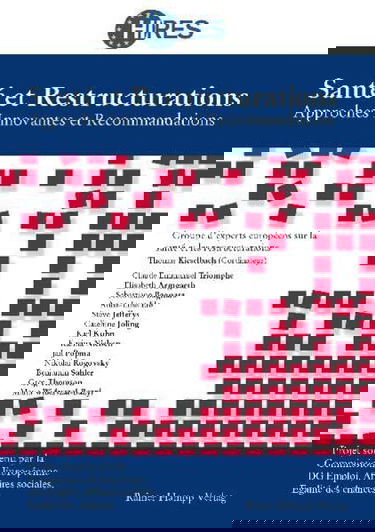 Santé et Restructurations: Approches Innovantes et Recommandations