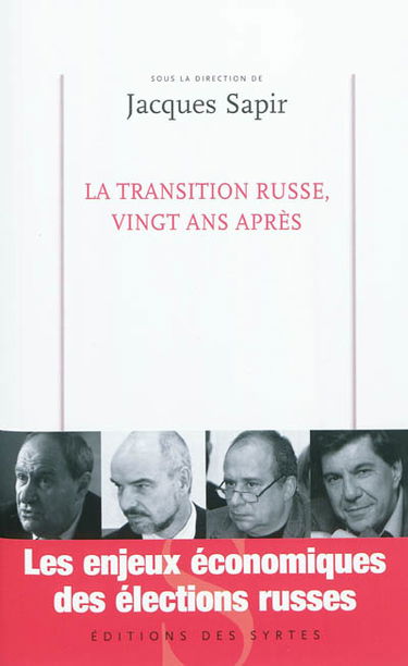 La transition russe, vingt ans après