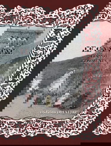 Le Cantal : les 260 communes