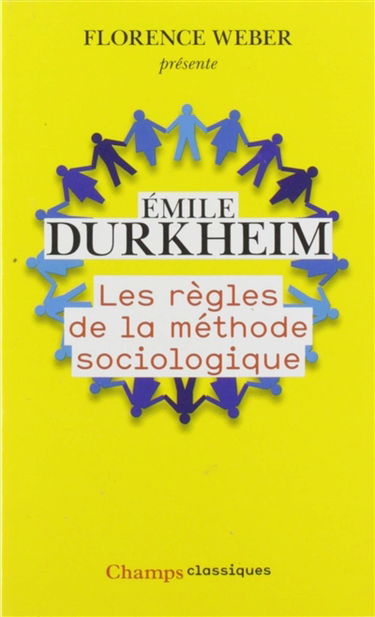 Les règles de la méthode sociologique