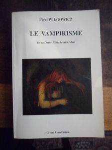 Vampirisme (le)