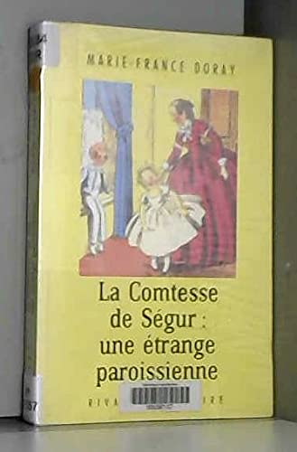 Une étrange paroissienne, la comtesse de Ségur