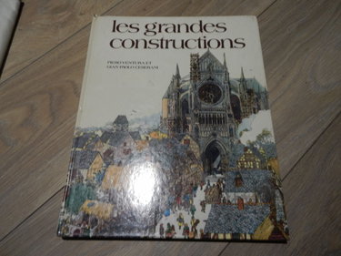 Les Grandes constructions