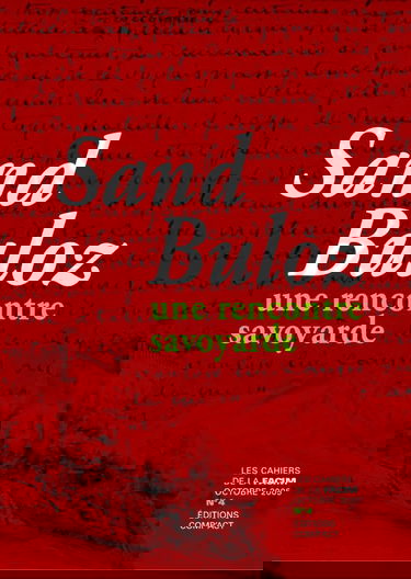 Les cahiers de la Facim N4 Sand Buloz, une rencontre savoyarde