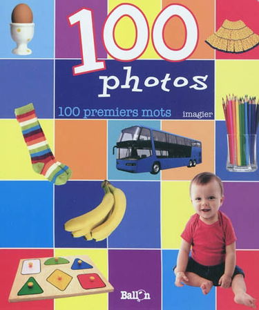 100 photos, 100 premiers mots : imagier