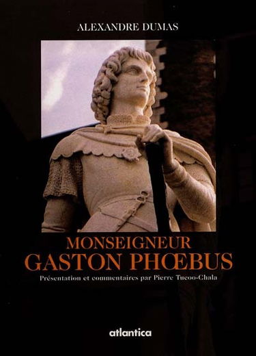 Gaston Fébus par Alexandre Dumas