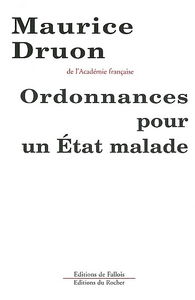Ordonnances pour un Etat malade