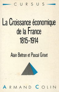 La croissance économique de la France, 1815-1914