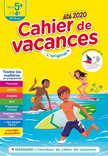 Cahier de vacances de la 5e à la 4e, 12-13 ans : toutes les matières au programme : été 2020
