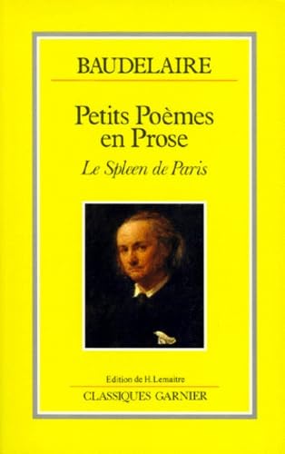 Petits poèmes en prose : le Spleen de Paris