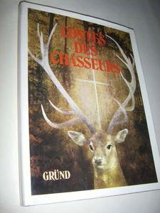 Contes des chasseurs
