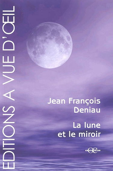 La lune et le miroir