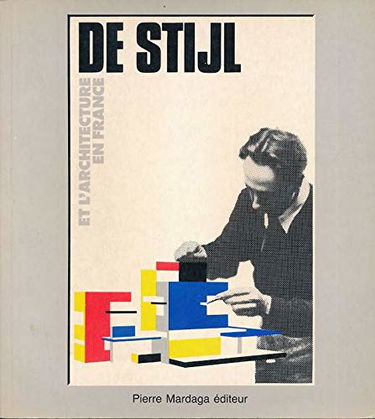 De Stijl et l'architecture en France