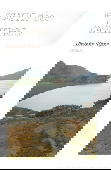 LE VENT DES PLAINES: Roman