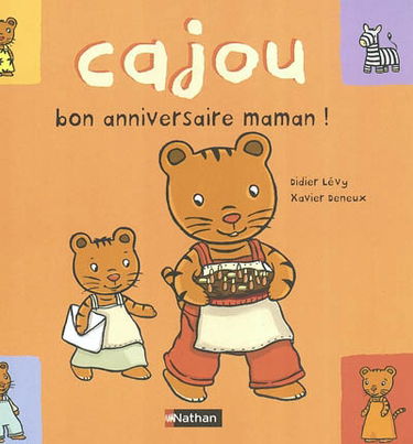 Cajou. Vol. 7. Bon anniversaire, maman