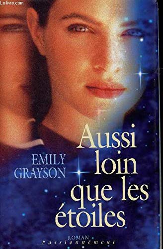 Couverture de Aussi loin que les étoiles (Passionnément)
