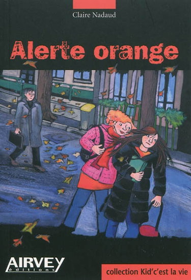 Couverture de Alerte orange