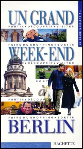 Un grand week-end à Berlin