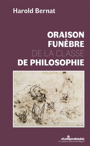 Oraison funèbre de la classe de philosophie