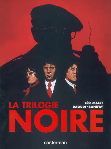 La trilogie noire