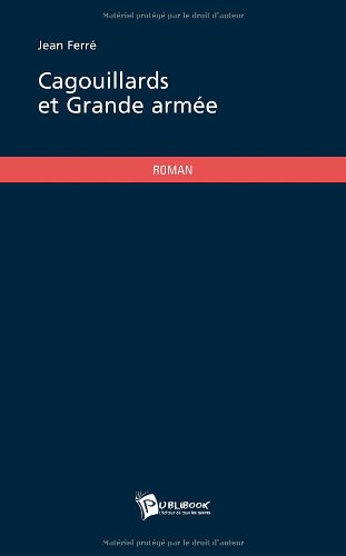 Cagouillards et Grande armée