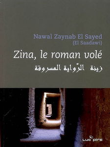 Zina : le roman volé