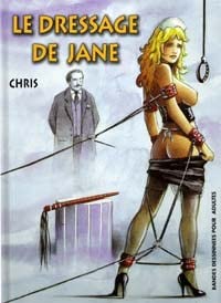 Le dressage de Jane : intégrale