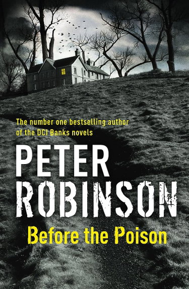 Couverture de Before the Poison par Peter Robinson