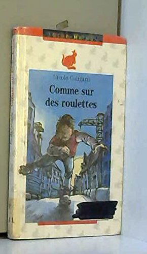 Comme sur des roulettes