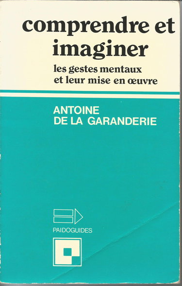 Comprendre et imaginer : les gestes mentaux et leur mise en oeuvre