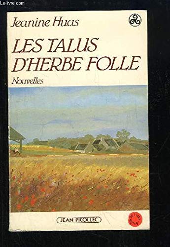Les Talus d'herbe folle