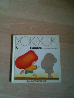 Couverture de L'Ombre : Et trois autres histoires (Yok-Yok)