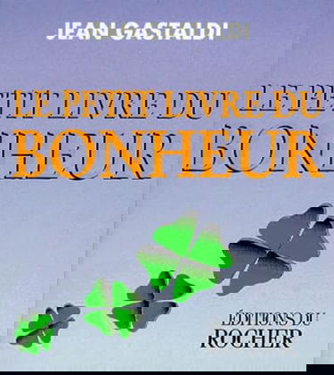 Le petit livre du bonheur