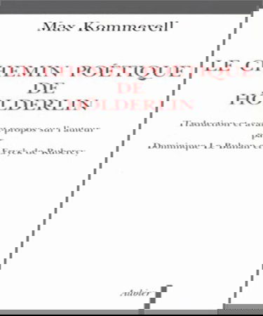 Le Chemin poétique de Hölderlin