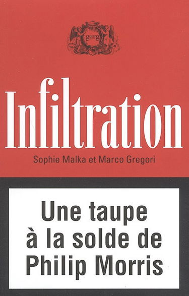 Infiltration : une taupe à la solde de Philip Morris