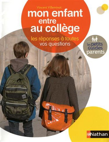 Mon enfant entre au collège : les réponses à toutes vos questions