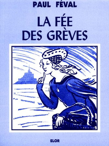 Couverture de La fée des grèves