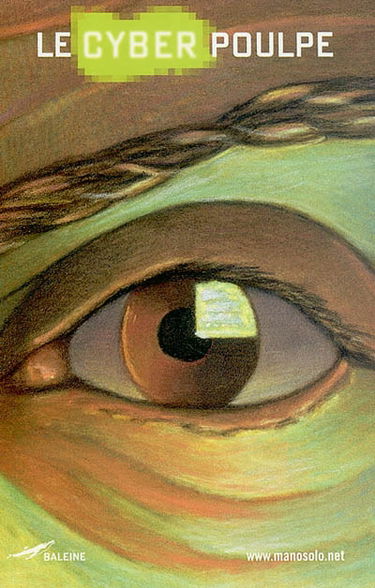 Le cyber Poulpe