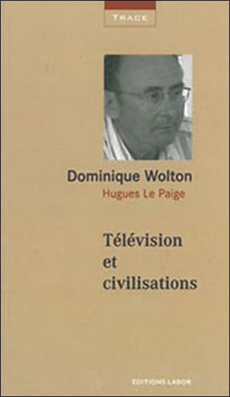 Télévision et civilisations