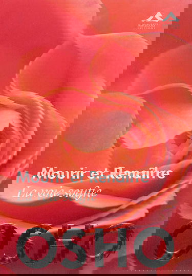 Mourir et renaître : la voie soufie